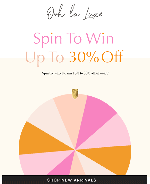 SPIN THE WHEEL TO WIN UP TO 30 OFF 💖 Ooh La Luxe